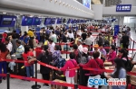 日均1.7万人次出境 成都机场迎暑运出境客流高峰 - 四川日报网