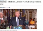 《华盛顿邮报》称，“美国制造周”是一个“虚伪的笑话”。 - News.Sina.com.Cn